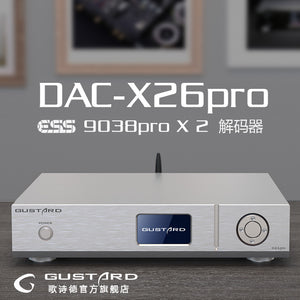 Gustard DAC - X26PRO MQA ES9038PRO DUAL CHIP USB DAC x 10M Master Input