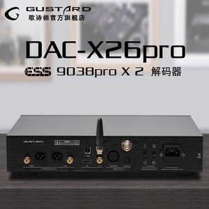 Gustard DAC - X26PRO MQA ES9038PRO DUAL CHIP USB DAC x 10M Master Input